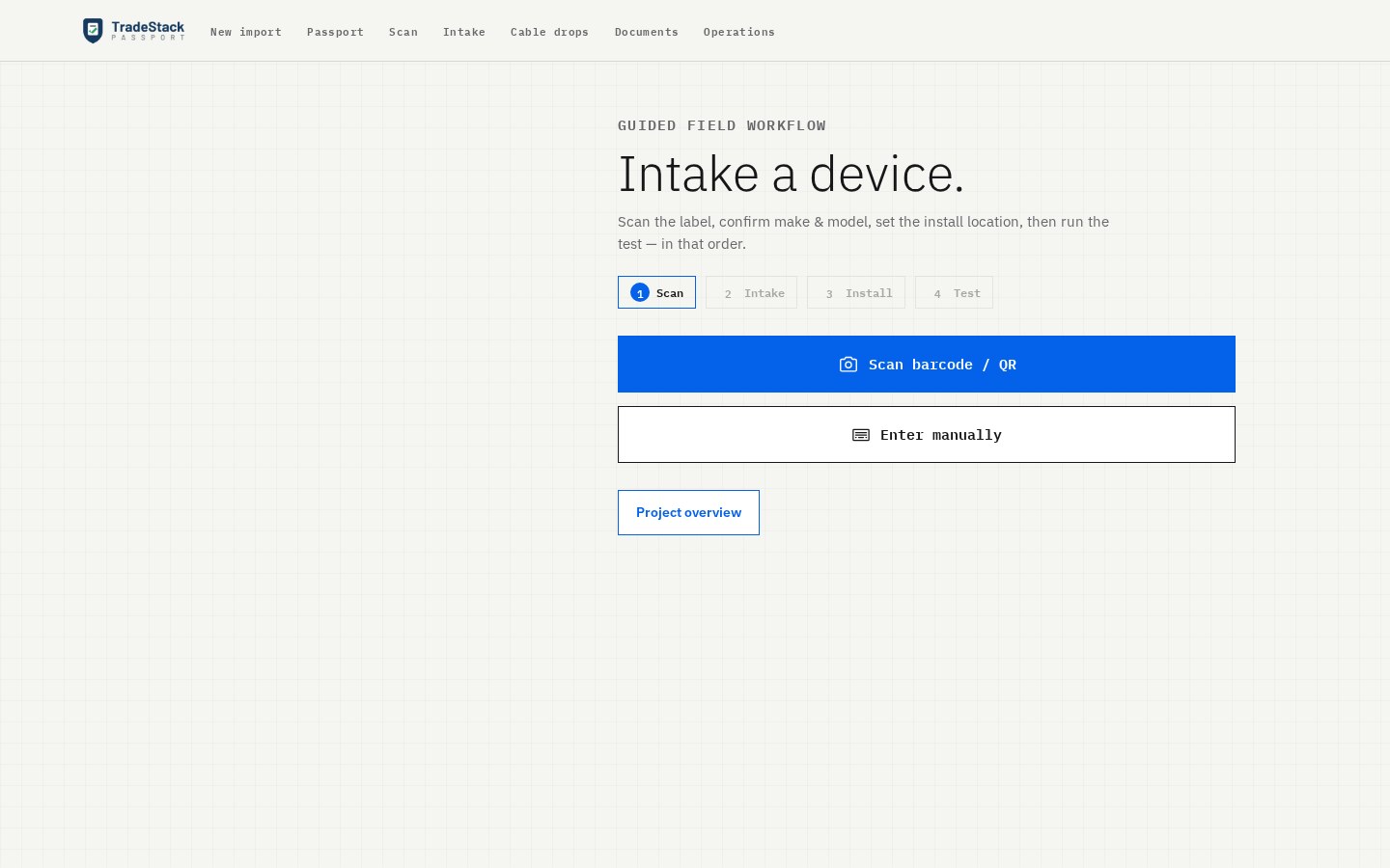Log every device as you install it.